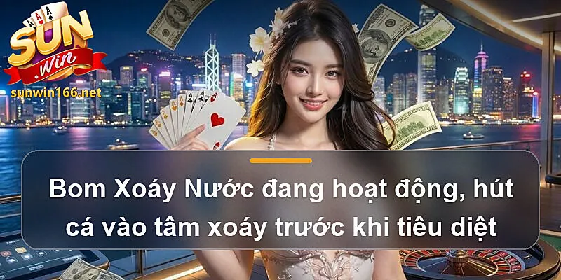 Bom Xoáy Nước đang hoạt động, hút cá vào tâm xoáy trước khi tiêu diệt