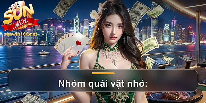 Nhóm quái vật nhỏ: