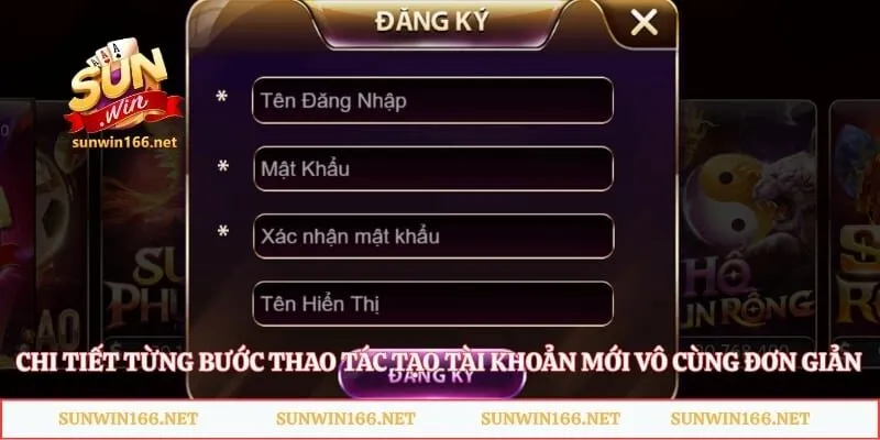 Chi tiết từng bước thao tác tạo tài khoản mới vô cùng đơn giản