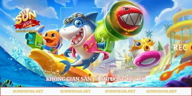 Bắn Cá H2O Sunwin – Khám Phá Thế Giới Đại Dương Huyền Bí 3 Không gian săn cá sôi động rực rỡ