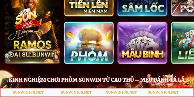 Kinh Nghiệm Chơi Phỏm Sunwin Từ Cao Thủ – Mẹo Đánh Tá Lả
