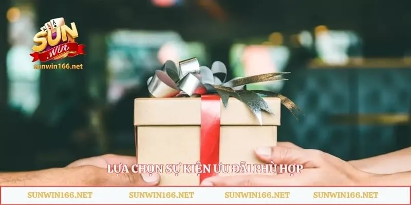 Khuyến Mãi Sunwin - Hướng Dẫn Chi Tiết Cách Nhận Thưởng 4 Lựa chọn sự kiện ưu đãi phù hợp
