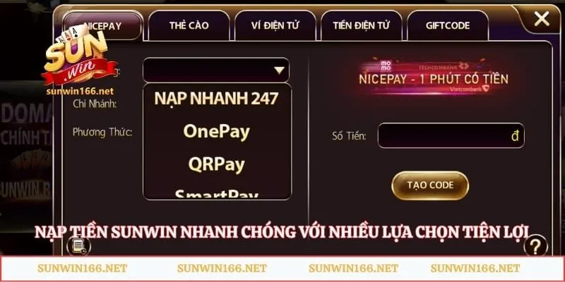 Nạp tiền Sunwin nhanh chóng với nhiều lựa chọn tiện lợi